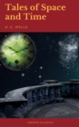 Tales of Space and Time (Cronos Classics) - eBook