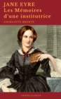 Jane Eyre ou Les Memoires d'une institutrice (Cronos Classics) - eBook