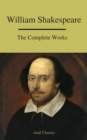The Complete Works of Shakespeare - eBook