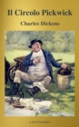 Il Circolo Pickwick (classico della letteratura) (A to Z Classics) - eBook