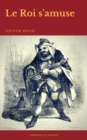 Le Roi s'amuse (Cronos Classics) - eBook