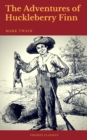 The Adventures of Huckleberry Finn (Cronos Classics) - eBook