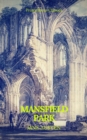 Mansfield Park (Prometheus Classics) - eBook