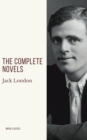 Jack London: The Complete Novels - eBook