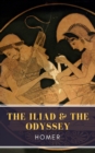 The Iliad & The Odyssey - eBook