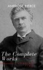 Complete Works of Ambrose Bierce - eBook