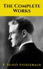 The Complete Works of F. Scott Fitzgerald - eBook