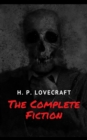 The Complete Fiction of H. P. Lovecraft - eBook
