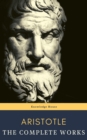 Aristotle: The Complete Works - eBook