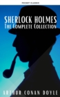 Sherlock Holmes: The Complete Collection - eBook