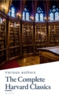 The Complete Harvard Classics 2023 Edition - ALL 71 Volumes - eBook