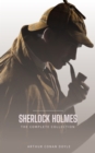 Sherlock Holmes: The Ultimate Detective Collection - eBook