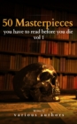 50 Masterpieces you have to read before you die vol 1 - eBook