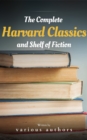 The Complete Harvard Classics and Shelf of Fiction - eBook