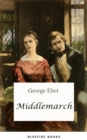 Middlemarch : A Study of Provincial Life - eBook
