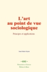 L'art au point de vue sociologique - eBook