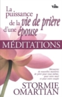 Puissance de la vie de priere d'une epouse : Meditations et prieres - eBook
