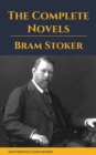 Bram Stoker: The Complete Novels - eBook