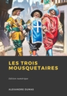 Les Trois Mousquetaires - eBook