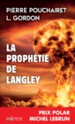 La prophetie de Langley : Prix Polar Michel Lebrun 2017 - eBook