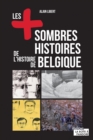 Les plus sombres histoires de l'histoire de Belgique - eBook