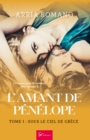 L'Amant de Penelope - Tome 1 - eBook