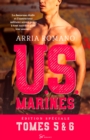 U.S. Marines - Tomes 5 et 6 : Au risque de se perdre - Parce que tu es mienne - eBook