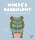 Where's Randolph? : Lift-the-Flap Book - Book