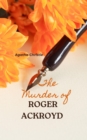 The Murder of Roger Ackroyd (Annotated) - eBook
