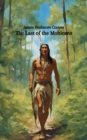 The Last of the Mohicans (Annotated) - eBook