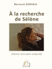 A la recherche de Selene - eBook