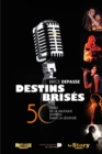 Destins Brises : 50 Stars de la musique entrees dans la legende - eBook