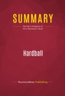 Summary: Hardball : Review and Analysis of Chris Matthews's Book - eBook