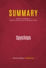 Summary: Spychips : Review and Analysis of Katherine Albrecht and Liz McIntyre's Book - eBook