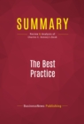 Summary: The Best Practice : Review and Analysis of Charles C. Kenney's Book - eBook