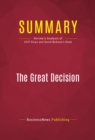 Summary: The Great Decision : Review and Analysis of Cliff Sloan and David McKean's Book - eBook