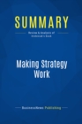 Summary: Making Strategy Work - eBook