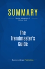 Summary: The Trendmaster's Guide - eBook