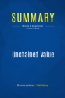 Summary: Unchained Value - eBook