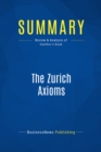 Summary: The Zurich Axioms - eBook