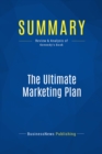 Summary: The Ultimate Marketing Plan - eBook