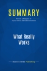 Summary: What Really Works - eBook
