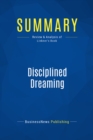 Summary: Disciplined Dreaming - eBook