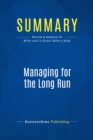 Summary: Managing for the Long Run - eBook