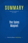 Summary: The Sales Magnet - eBook