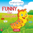 Funny the Caterpillar - eBook