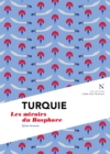 Turquie : Les miroirs du Bosphore - eBook