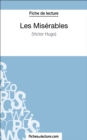 Les Miserables de Victor Hugo (Fiche de lecture) - eBook