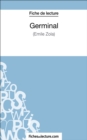 Germinal d'Emile Zola (Fiche de lecture) : Analyse complete de l'oeuvre - eBook