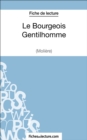 Le Bourgeois Gentilhomme de Moliere (Fiche de lecture) : Analyse complete de l'oeuvre - eBook